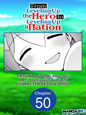 cover image of From Leveling Up the Hero to Leveling Up a Nation, Chapter 50